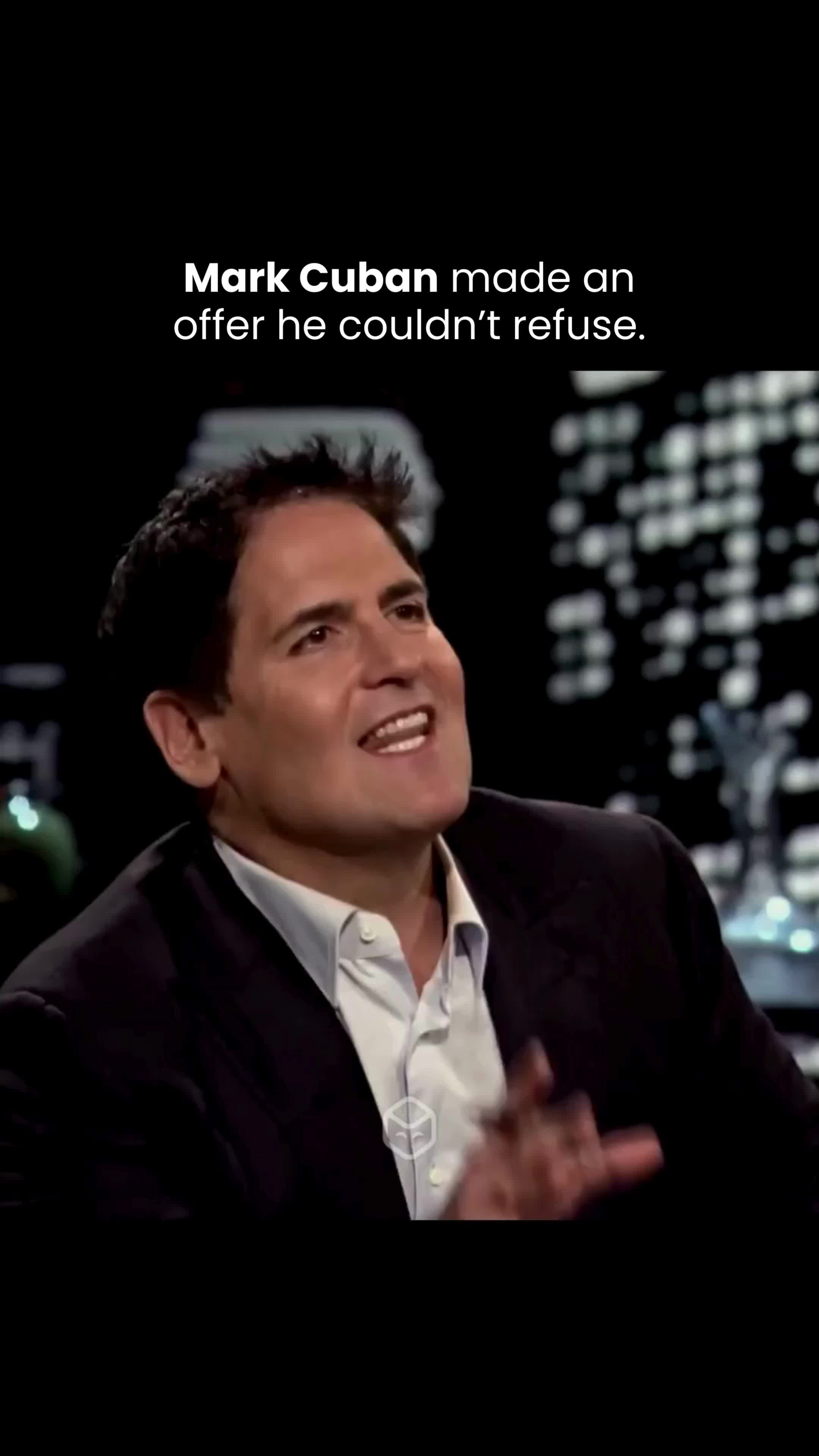 The cover image shows a medium shot of Mark Cuban, a panelist from the show Shark Tank, seated and gesturing with his hands. Text overlaid on the top of the image reads "Mark Cuban made an offer he couldn't refuse."