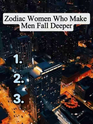 An aerial view of a night cityscape is shown, with numerous illuminated buildings. Above the cityscape is a white rectangle with the text "Zodiac Women Who Make Men Fall Deeper" in black. Below, there are three white numbered circles: 1, 2, and 3. The city lights create a warm, inviting atmosphere.