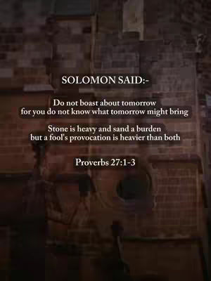 An image of a stone structure with text overlayed on it. The text includes a quote from the Bible's Proverbs. The overall tone is somber and reflective, with the image's lighting and architecture suggesting a historical or religious context.