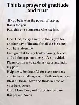 A white background with centered text forming a prayer in a black font. The text reads, 'This is a prayer of gratitude and trust' followed by the prayer itself.