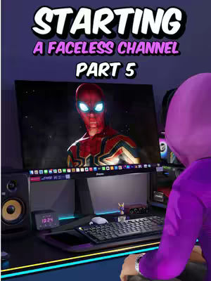The cover image shows a computer desk set up with a monitor displaying a Spiderman-like figure. A person is seated at the desk with a purple hoodie, viewed from the back. The text overlay reads "STARTING A FACELESS CHANNEL PART 5" in a stylized font.