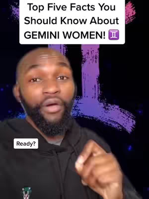 A man with a beard is the main focus, against a backdrop of purple and blue streaks, with text overlays. He is pointing with his right hand and wearing a black hoodie. A rectangular text box at the top reads, "Top Five Facts You Should Know About GEMINI WOMEN!" with a Gemini symbol. Another smaller white textbox at the bottom says Ready?