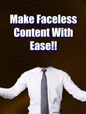 The cover image features a headless person wearing a crisp white shirt and a tie, set against a gradient brown background. Overlayed text in a bold, white font with a blue outline reads 'Make Faceless Content With Ease!!'