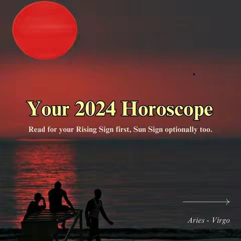 The image shows a reddish sunset over water with silhouettes of three people in the foreground, suggesting a beach scene. Overlayed text states 'Your 2024 Horoscope' and 'Read for your Rising Sign first, Sun Sign optionally too.'.