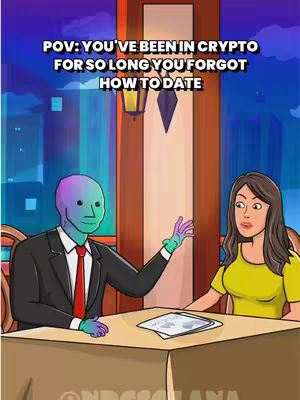 An animated cartoon scene.  A man with a multi-colored head sits at a table with a woman. The text overlay states a POV about forgetting how to date after being in crypto for so long.