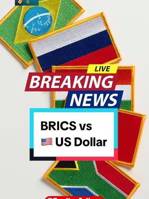 The cover image features a montage of flags representing BRICS nations (Brazil, Russia, India, China, and South Africa). Overlayed are text elements indicating 'Live Breaking News' and 'BRICS vs US Dollar,' alongside a US flag. The composition employs a modern, news-style graphic design.