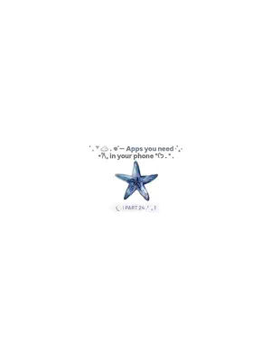 A white background featuring a watercolor-style blue starfish and text overlays. The text at the top reads "apps you need", and at the bottom is text indicating part 24, line 1.