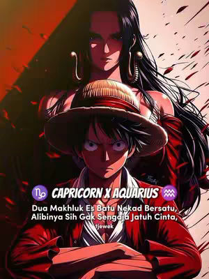 The image is a fan art combining characters and symbols related to astrology and the anime One Piece. In the foreground, a male anime character with a straw hat and determined expression is depicted from the chest up. Behind him, a woman with long black hair and a stern look stands, partially obscured. Overlaid on the image are text elements with astrological sign symbols and text about astrology, all placed against a background of red hues.