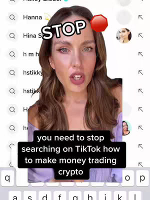 A woman's face dominates the cover image, framed by light brown wavy hair. She looks directly at the viewer with a slightly surprised or questioning expression. A stop sign icon hovers to the right of her forehead, and the word "STOP" is above her head. Beneath her is a text overlay with the words, "you need to stop searching on TikTok how to make money trading crypto" on a black banner. A keyboard and search suggestions from a phone frame the top.