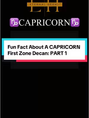 The cover image is vertically oriented. At the top, there is a header consisting of two golden letters and a logo in the center, resembling an emblem. Below the header is a title with the word 'CAPRICORN' in a large, white font, between two purple Capricorn symbols. Underneath, a turquoise rectangle with white text states, 'Fun Fact About A CAPRICORN First Zone Decan: PART 1'. The background is primarily black, with horizontal gray and red stripes adding dimension below the textual elements.