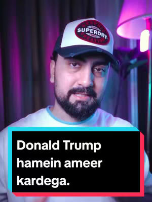 The cover image features a man wearing a hat turned slightly to the side, looking at the camera. A text overlay shows the words 'Donald Trump hamein ameer kardega.'