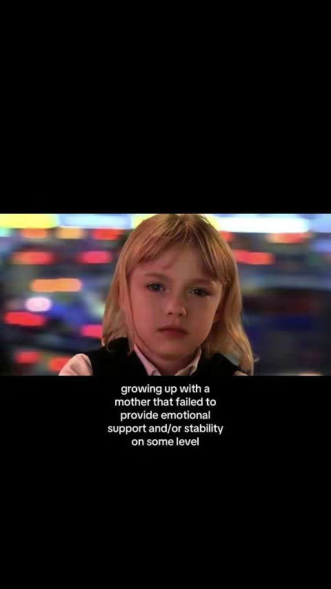 A young girl with blonde hair and a serious expression is centered in the image. The background is blurred with a mix of colors suggesting an indoor setting. Text overlayed at the bottom of the image reads, 'growing up with a mother that failed to provide emotional support and/or stability on some level.' The overall composition creates a somber mood.