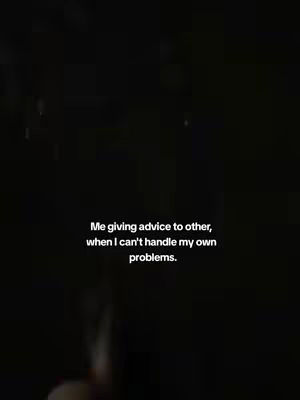 A dark, blurry image with text overlaid. The background is black. In the middle of the image, white sans-serif text is displayed, conveying a relatable sentiment.