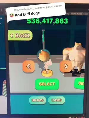 A screenshot of a video game. The screen shows a game interface, with a comment overlay at the top. A 'buff doge' skin option is suggested with the game's current total ($36,417,863) in the main area.