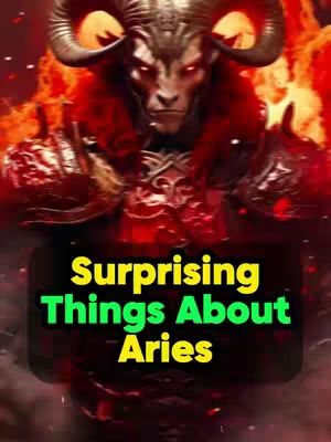 A digital art image featuring a demonic figure with horns, red eyes, and a fiery background. The figure has a ram-like face and is wearing armor. The title overlay 'Surprising Things About Aries' is in a bold green font.