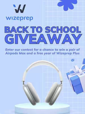 The cover image is a promotional graphic with a light blue background. In the center, a pair of white AirPods Max headphones sits on a light blue pedestal. Above the headphones, there's a large text overlay that reads 'BACK TO SCHOOL GIVEAWAY' in bold, dark blue letters. The logo of 'wizeprep' is positioned at the top left. Supplementary elements include a blue gift box on the right and a floral design element at the top right, suggesting a contest or giveaway.