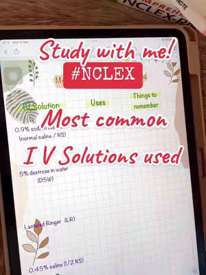 An overhead shot of a tablet screen displaying handwritten notes. The overlay text in the image states "Study with me!" and also includes the hashtag "#NCLEX". The notes are organized into sections, including "IV Solution", "Uses", and "Things to remember". The text is written in a colorful and informal style, making the image suitable for educational content.
