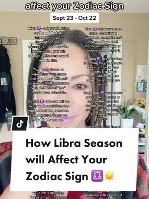 The image is a selfie-style shot featuring a woman's face centered and framed in a medium shot. The background includes a wall with adornments. White text overlays at the bottom announces, "How Libra Season will Affect Your Zodiac Sign," along with a Libra symbol and sun icon. In the background, text is visible with a breakdown of how Libra season impacts other zodiac signs. The color scheme is soft, with natural skin tones.