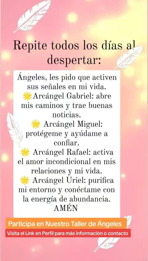 A vertical graphic with a soft pink and yellow gradient background. White feather illustrations are placed in the corners.  The main text is white and reads like a daily affirmation with requests to angels for guidance and blessings. The bottom section gives instructions for a workshop.