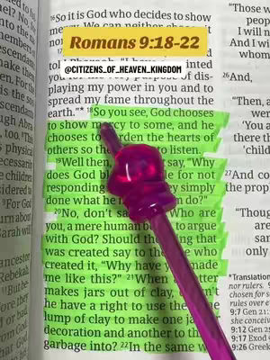 The cover image shows an open book with highlighted text and a purple pen. The text is from Romans 9:18-22, and the highlighted portion is in green. A yellow rectangular text overlay is placed at the top, with the text "Romans 9:18-22". Another text overlay, in white, reads "@CITIZENS_OF_HEAVEN_KINGDOM".