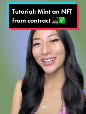 A woman with long dark hair smiles at the camera. There is a text overlay at the top that reads 'Tutorial: Mint an NFT from contract' with the image of a laptop and a check mark in green.