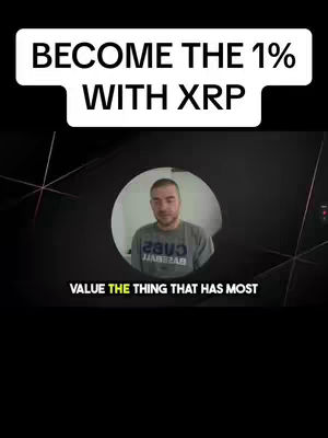 The cover image features a man in a gray t-shirt centered within a white circular frame, set against a dark background with stylized geometric shapes. Above the man is a banner in white with the text "BECOME THE 1% WITH XRP". Below the circle are additional texts with the beginning "VALUE THE". The picture is well-lit, with the man appearing directly.