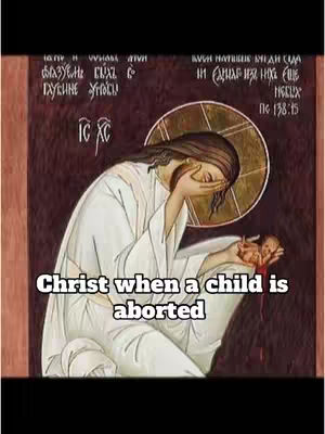 An icon depicting Jesus holding a baby and placing his other hand over his eyes. The background is a dark burgundy color, with gold halo behind Jesus’s head. Text overlay, using a white font, overlaid with the words 'Christ when a child is aborted' is placed at the bottom of the image. This image is likely designed to evoke emotion and reaction from the target audience concerning the sensitive subject