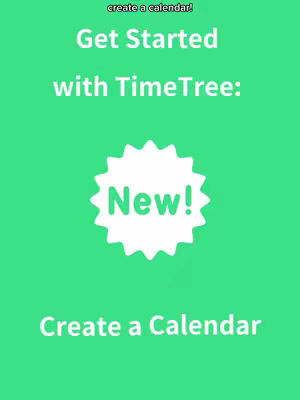 The cover image has a bright green background with white text and graphics. The text reads 'Get Started with TimeTree:' and 'Create a Calendar'. A white starburst shape with the word 'New!' in green is in the center.