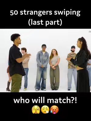 The cover image shows a group of people standing and interacting in a bright indoor setting. Above them, bold white text says '50 strangers swiping (last part)'. Below, more white text asks 'who will match?!' with three emojis depicting emotional responses.