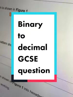 A photograph of a white paper with printed computer science-related text, upon which a teal and fuchsia colored, rectangular frame has been superimposed containing the words "Binary to decimal GCSE question" in a bold black font.
