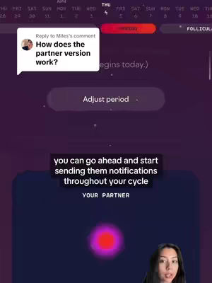 The image shows a woman in front of a purple gradient background. There are two comment bubbles at the top left. The lower part of the image show the creator. At the lower part of the screen, there is text that reads: 'you can go ahead and start sending them notifications throughout your cycle YOUR PARTNER'.
