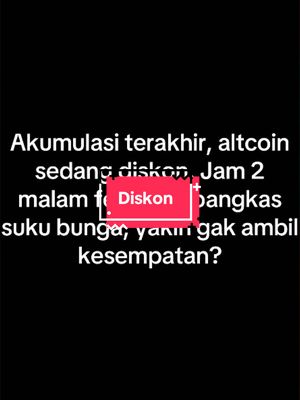 The cover image is a vertical rectangle with a black background. White text is layered over the background, with a red square in the middle acting as a highlighted area. The text is arranged in a question format, discussing altcoins and market opportunities. The red square includes the word "Diskon" (Discount) in white. The overall composition is simple and direct, with bold text.