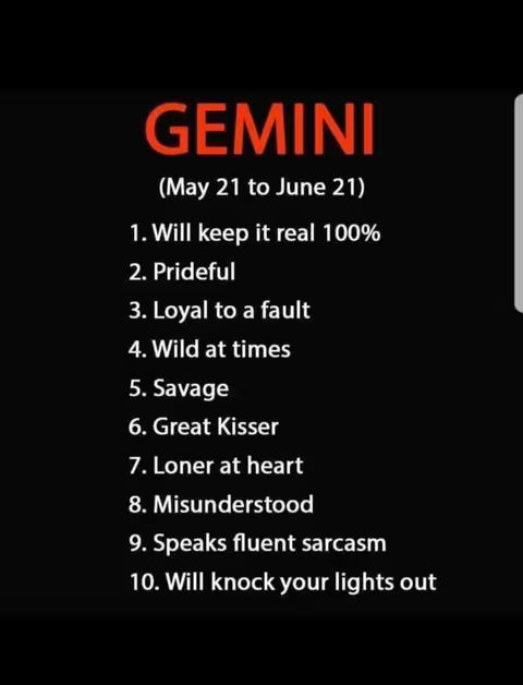 The image displays a black background with the red word "GEMINI" at the top, followed by the dates "(May 21 to June 21)". Below are ten numbered statements describing characteristics associated with the Gemini zodiac sign. The text is white.