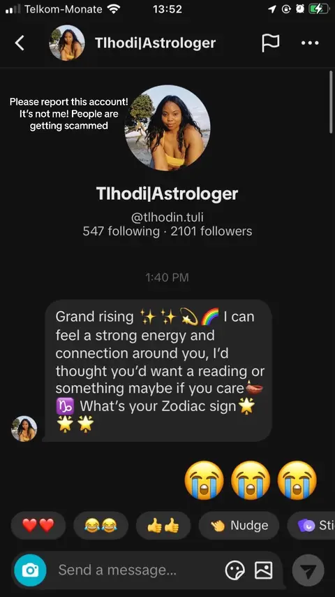 The cover image is a screenshot of a phone screen displaying an Instagram profile page. The profile belongs to a user named Tlhodi|Astrologer. At the top, there's a circular profile picture of the user, who appears to be a light-skinned Black woman. The top portion has a notification bar showing the time and phone carrier. A text overlay stating 'Please report this account! It's not me! People are getting scammed' is placed over the profile picture. The center shows a chat message, and the bottom has options for sending messages with various emojis.
