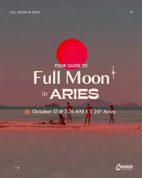 The cover image shows a tropical beach scene at dusk. The sky transitions from a dark upper section to a warm, vibrant orange at the horizon. Centered, a large, red circle represents the full moon. Text overlays in white and gold announce "YOUR GUIDE TO Full Moon in ARIES", with the date and time in an orange bar below. Silhouetted figures are visible on a sandbar in the foreground, adding to the beach setting's atmosphere. The "Cosmic Latte" logo appears at the bottom right.