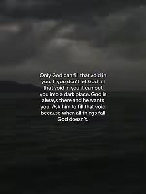 The image shows a dark, blurry background with a block of white text in the center. The text is a quote about finding fulfillment through God.