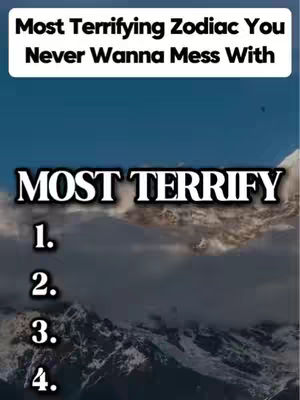 The cover image features a sky with clouds and mountains at the bottom. There is a white box with the text "Most Terrifying Zodiac You Never Wanna Mess With." Below that are the words "MOST TERRIFY" and numbered list (1-4).