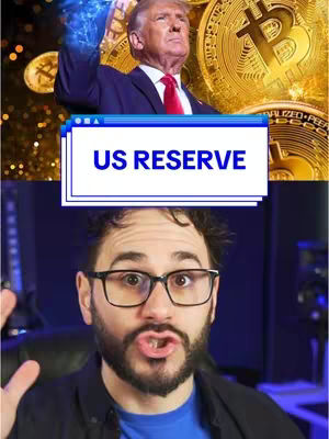 The cover art is a split image with three distinct layers. The top part shows a montage with a picture of Donald Trump, with a dramatic light effect and Bitcoin icons, overlaid on what appears to be a golden bitcoin background. A dialogue box overlay with the text 'US RESERVE' in bold, dark blue letters. The bottom part shows a man with glasses, a beard, and a blue shirt with a dramatic facial expression.