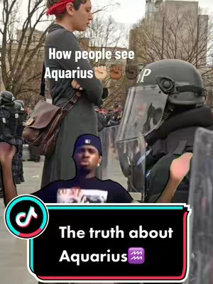The image is a split composition that juxtaposes two scenes. On the left, a person wearing a red headband and a long, gray garment stands with their back to the camera, facing a crowd. A second figure is overlayed onto the person, with the text 'How people see Aquarius' above. On the right, law enforcement officers in riot gear are seen prepared for confrontation. Text in a black rectangular shape overlaid across the bottom part of the image reads 'The truth about Aquarius'. A zodiac symbol is included.