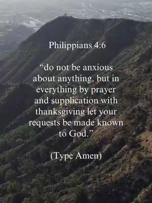 The cover image shows a mountainous landscape with a Bible verse overlaid. The text is in white, centered, and includes the verse from Philippians 4:6 about not being anxious and making requests known to God. The background is of hills and a serene sky that fades into the distance.