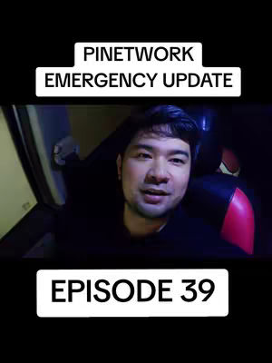 A man is sitting in a car, likely recording a video. Above him, in a rectangular banner, is the text "PI NETWORK EMERGENCY UPDATE". Below, in another banner, are the words "EPISODE 39".
