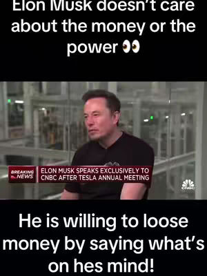 The cover image features a man in a dark top speaking into a camera. Above him, text overlays state 'Elon Musk doesn't care about the money or the power'. Below the man is more text stating, 'He is willing to loose money by saying what's on hes mind!' The image is framed with a black background.