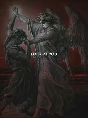 An artistic, dark image depicting a scene with two figures, possibly angels. One figure, with wings and draped clothing, is reaching out to a figure who has their head bowed. The background is a deep red, creating a dramatic and somber atmosphere. A text overlay 'LOOK AT YOU' is present in white.