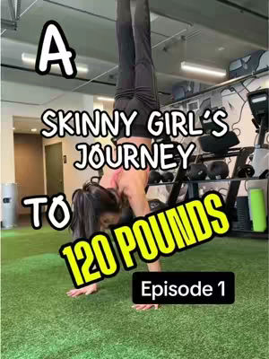 A woman is doing a handstand in a gym. Text overlays indicate this is the start of a weight-gain journey.