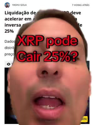 A close-up shot features a man with a surprised expression, his mouth open slightly. Overlaid on the face are large, bold red text that reads, "XRP pode Cair 25%?"