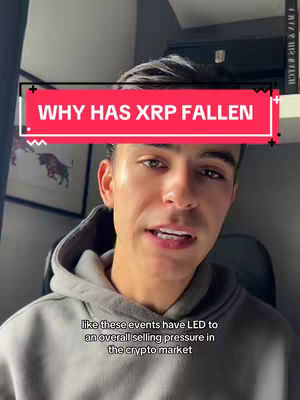 A young man with dark hair and a gray hoodie is centered in the frame, speaking. Above him, a red bar reads "WHY HAS XRP FALLEN." Below his chin, a text overlay explains the crypto market.
