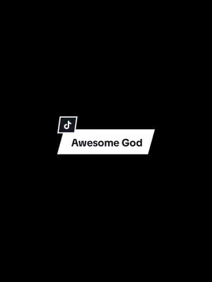 The cover image features a black background. A white banner with rounded corners and the text "Awesome God" is overlayed. Above the banner is the TikTok logo. The overall composition is minimalist.